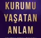 Kurumu Yaşatan Anlam